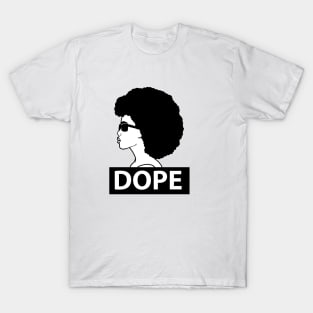 Dope Black Woman Afro Queen T-Shirt